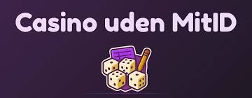 Bedste Casino Uden MitID Din Guide Til Sikker Online Spiloplevelse