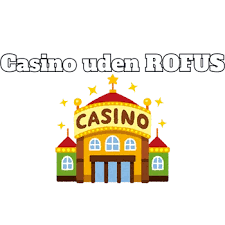 Casino Uden MitID i Danmark 2026 En Ultimativ Guide Casino Uden MitID i Danmark 2026 En Ultimativ Guide