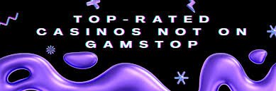 Exploring Non-GamStop Casinos A Guide to Fair Gambling Outside Regulation