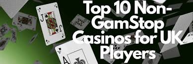 Exploring Online Casinos Not Registered With GamStop 969993800