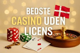 Online Casino Uden Dansk Licens Hvad Du Behøver At Vide